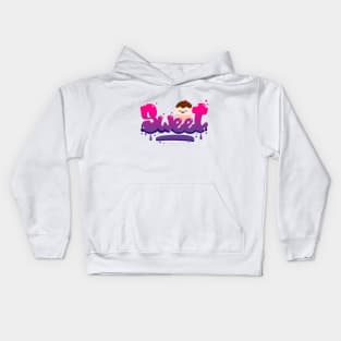 Sweet! Kids Hoodie